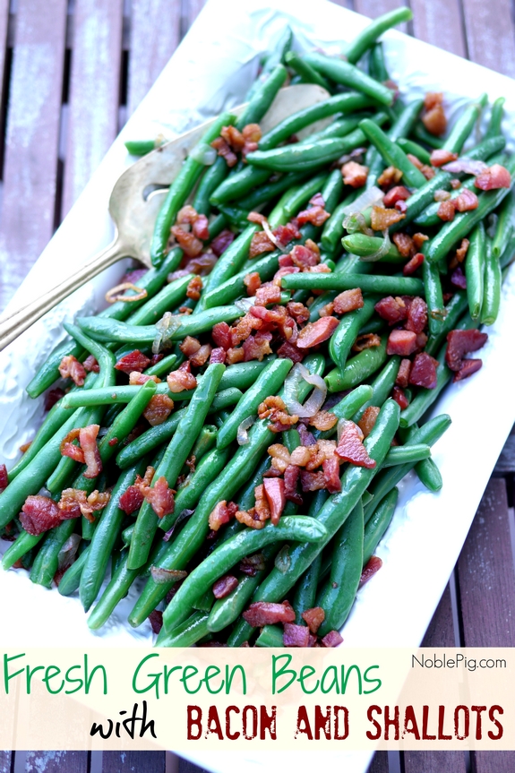 Fresh Green Beans with Bacon and Shallots from Noble Pig