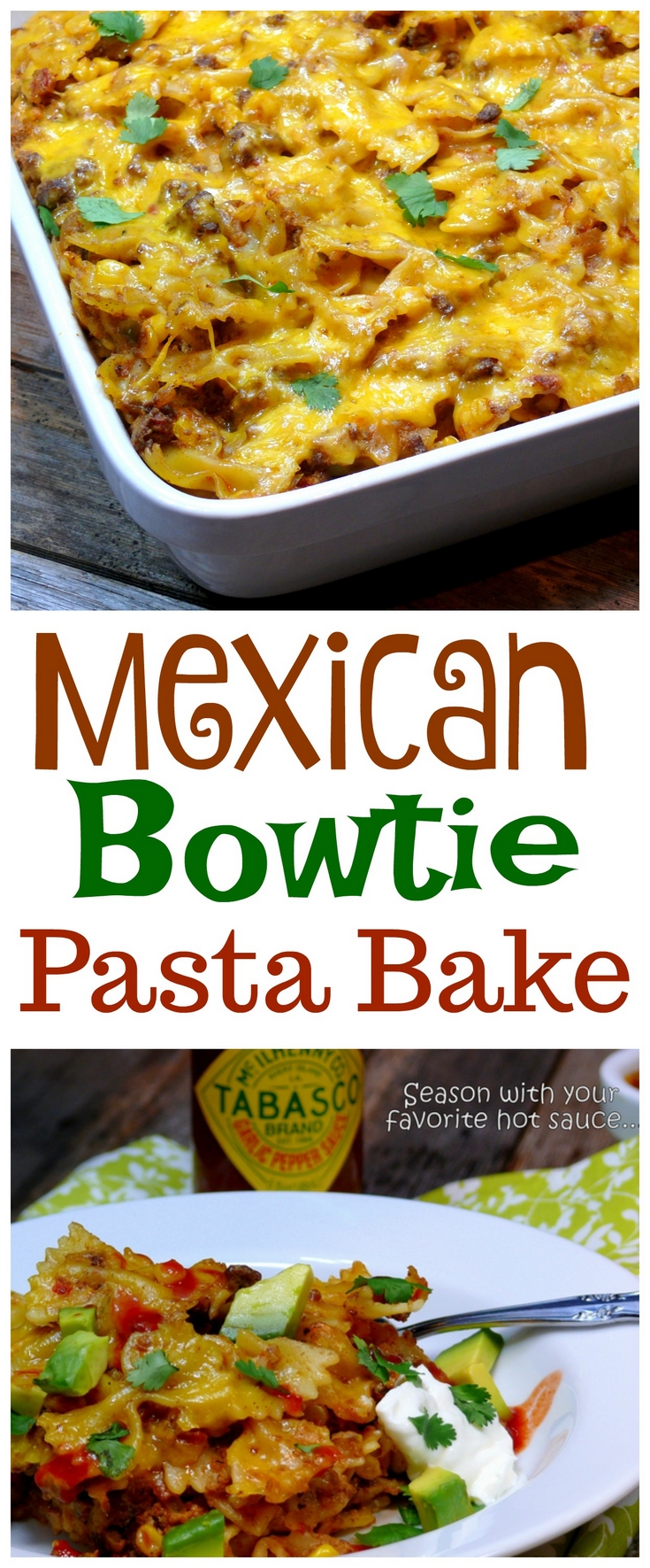 Garnish this MEXICAN BOWTIE PASTA BAKE with fresh avocado, sour cream, cilantro and a favorite hot sauce. Makes for great leftovers too. via @cmpollak1