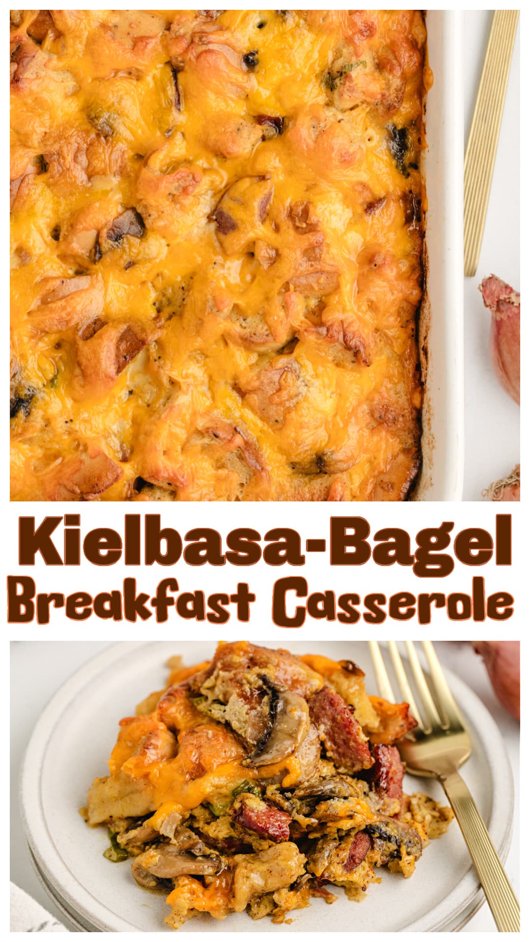 This bagel breakfast casserole with kielbasa is loaded with smoky sausage, extra-sharp cheddar, and chewy bagels that soak up every bit of custard. It’s the ultimate make-ahead breakfast casserole, baked golden and cheesy for holidays, weekends, or anytime you need an overnight breakfast casserole. via @cmpollak1