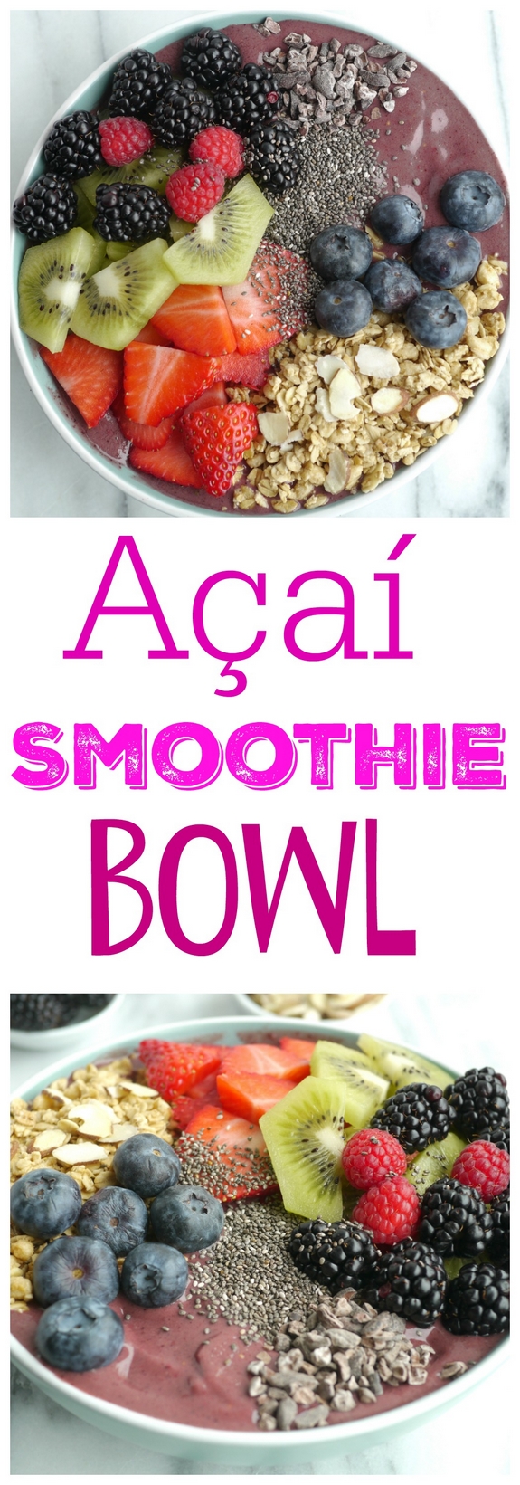 Açaí Smoothie Bowl