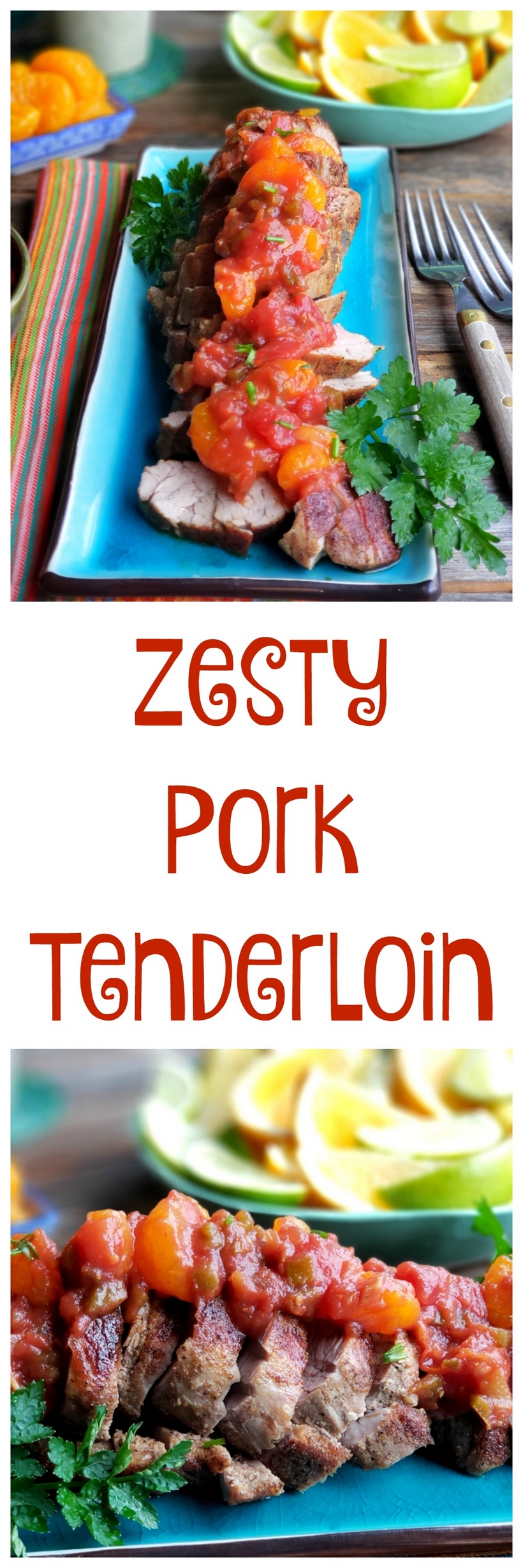 Zesty Pork Tenderloin that is quick and simple to prepare. You will absolutely love this tried and true recipe. #noblepig #pork #porktenderloin