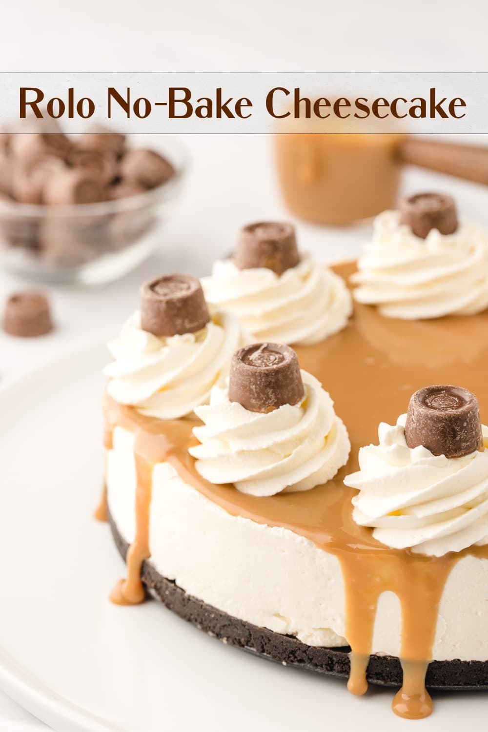 This Rolo no-bake cheesecake is crazy smooth, with a sweet, creamy, and just-tangy-enough filling, all sitting on a solid Oreo cookie crust. The topping made with dulce de leche and whipped cream, plus those Rolo candies scattered on top are irresistible. via @cmpollak1