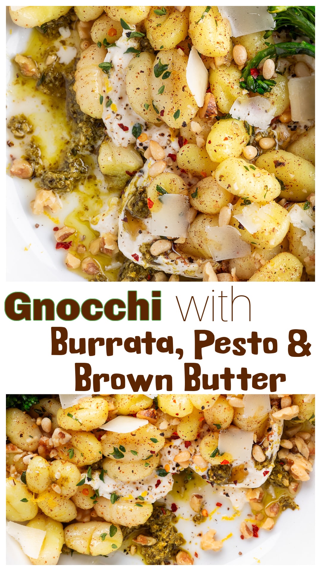 Gnocchi with burrata, pesto, and brown butter is the weeknight pasta you will want on repeat. Potato gnocchi soaks up nutty brown butter, fresh herbs, and pesto before meeting creamy burrata. Toasted walnuts and pine nuts add crunch, while broccolini keeps it balanced. Serve with crusty bread to swipe up the sauce and watch the plate disappear. via @cmpollak1