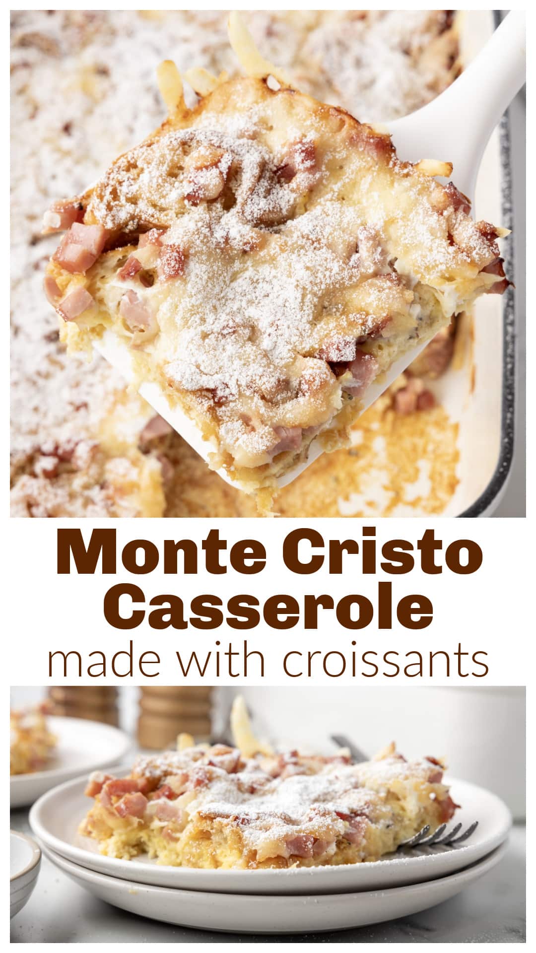 Monte Cristo casserole with croissants is a buttery, baked breakfast casserole layered with ham and Swiss cheese, soaked in a rich egg custard, and finished with powdered sugar and raspberry jam. This croissant breakfast bake is perfect for brunch, holidays, or using leftover ham, with that classic sweet and savory Monte Cristo flavor in every bite. via @cmpollak1