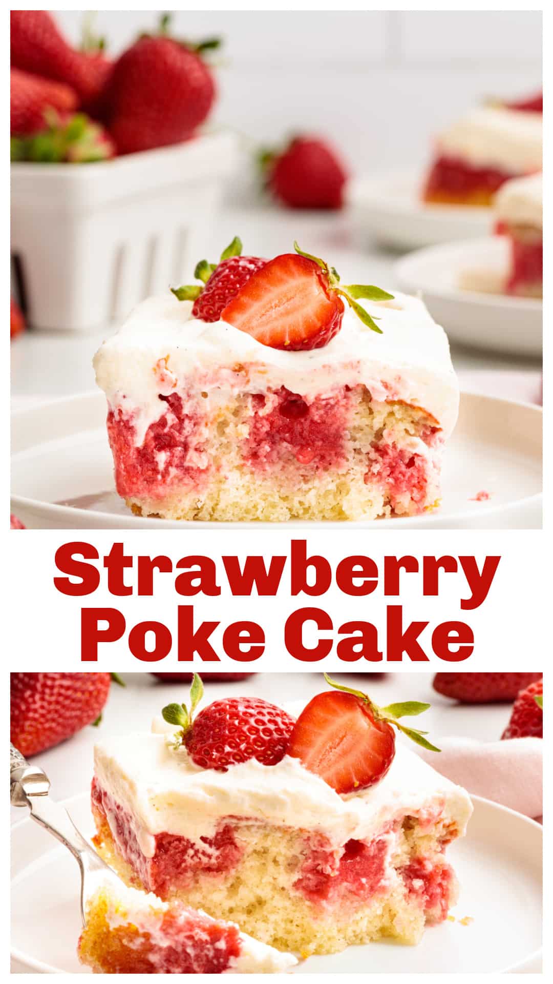 Strawberry poke cake made with white cake mix, strawberry Jell-O blended with fresh strawberries, and whipped vanilla cream cheese frosting. This cold, make-ahead poke cake sets nicely, slices well, and holds its shape without Cool Whip. A dependable strawberry dessert for potlucks, gatherings, and refrigerator desserts that improve after chilling. via @cmpollak1