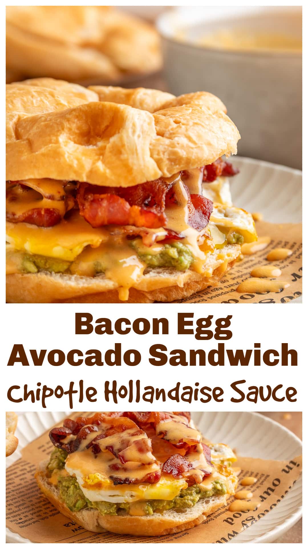 Bacon egg avocado breakfast sandwich layered on a flaky croissant with crispy bacon, a soft-set egg, mashed avocado, and warm lime chipotle hollandaise. This croissant breakfast sandwich is rich, balanced, and made for a real sit-down brunch. If you’re looking for an elevated breakfast sandwich recipe with lots of flavor and a blender hollandaise, this one is it. via @cmpollak1