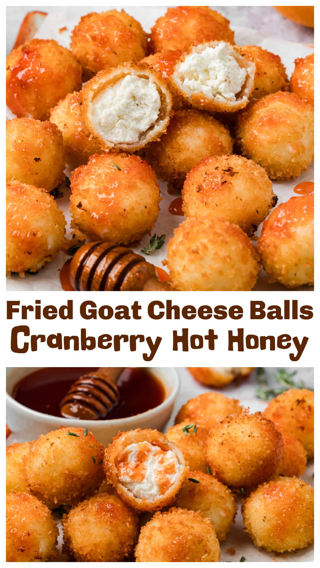Fried goat cheese balls with a crispy golden panko coating and warm, creamy centers, drizzled with homemade cranberry hot honey. Fresh or frozen cranberries are cooked with orange juice, strained, and simmered with honey, hot sauce, butter, and thyme for a sweet, tart, spicy finish. These bite-sized goat cheese appetizers are perfect for Thanksgiving, Christmas parties, holiday entertaining, and appetizer platters. Make the breaded goat cheese balls ahead and fry just before serving. via @cmpollak1